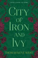 City of Iron and Ivy