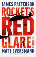 Rocket’s Red Glare