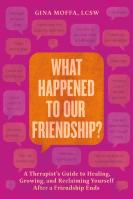 What Happened to Our Friendship?