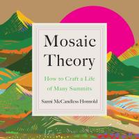 Mosaic Theory